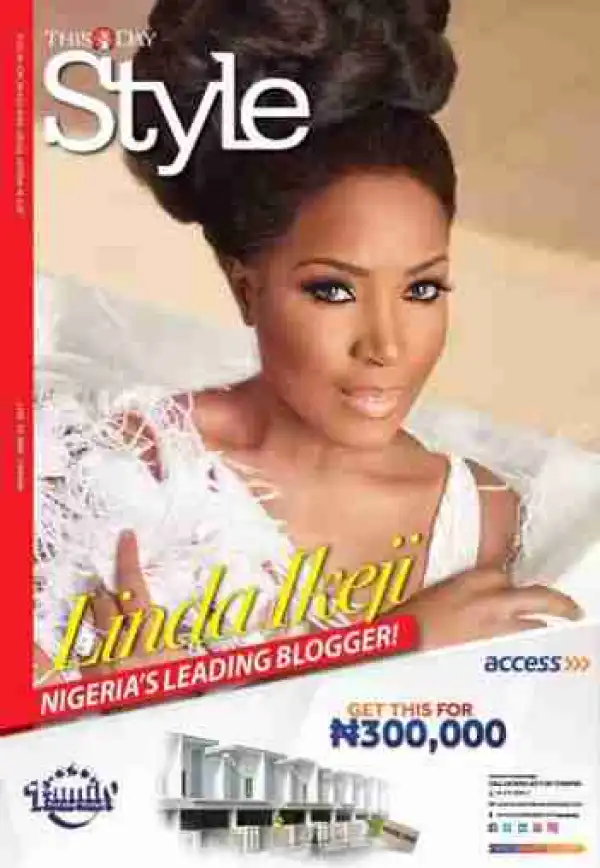 Popular Female Blogger, Linda Ikeji Covers ThisDay Style Magazine (See Stunning Photos)